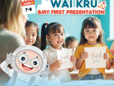 เด็กๆ CURIOOkids เรียนรู้คุณค่าของ “วันไหว้ครู” ผ่านกิจกรรมแสนอบอุ่นใจ